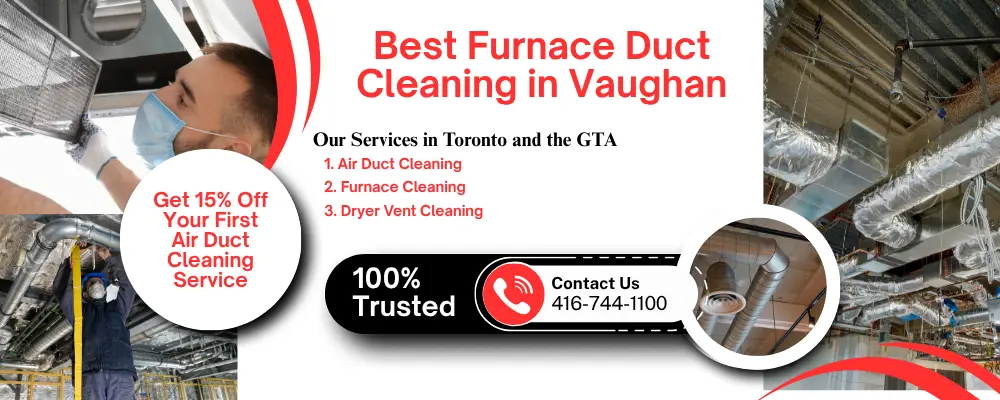 Best furnace duct cleaning in vaughan
